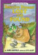 Cover of: Detective Dinosaur: lost and found