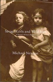 Cover of: Savage girls and wild boys by Newton, Michael