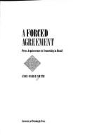 A forced agreement by Smith, Anne-Marie