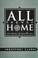 Cover of: All the way home