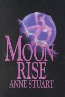 Cover of: Moonrise by Anne Stuart