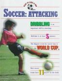 Cover of: Soccer--attacking by Barbara Bonney, Barbara Bonney