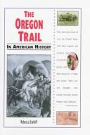 Cover of: The Oregon Trail in American history