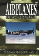 Cover of: Airplanes of World War II