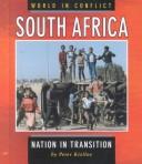 Cover of: South Africa: nation in transition