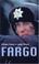 Cover of: Fargo (Faber Reel Classics S.)
