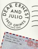Cover of: Dear Ernest and Julio: the ordinary guy's search for the extraordinary job