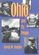 Cover of: Ohio and its people by George W. Knepper, George W. Knepper