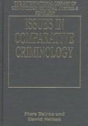 Cover of: Issues in comparative criminology by edited by Piers Beirne and David Nelken.