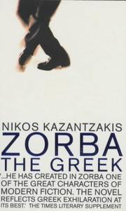 Cover of: Zorba the Greek (Faber Fiction Classics) by Nikos Kazantzakis