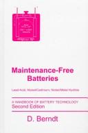 Cover of: Maintenance-free batteries by D. Berndt