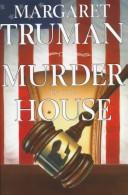 Cover of: Murder in the House by Margaret Truman, Margaret Truman