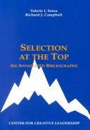 Cover of: Selection at the top: an annotated bibliography