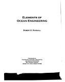 Cover of: Elements of ocean engineering