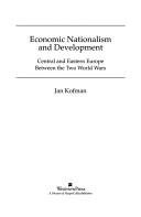 Cover of: Economic nationalism and development by Jan Kofman
