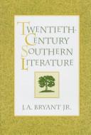 Cover of: Twentieth-century southern literature