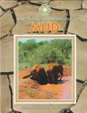 Cover of: The nature and science of mud