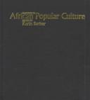 Cover of: Readings in African popular culture by edited by Karin Barber.