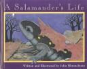 Cover of: A Salamander’s Life