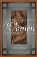Cover of: Representing women in Renaissance England