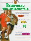Cover of: Basketball--the fundamentals