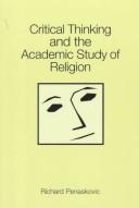 Critical thinking and the academic study of religion by Richard Penaskovic
