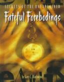 Cover of: Fateful forebodings