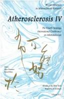 Atherosclerosis IV by Saratoga International Conference on Atherosclerosis (4th 1996 Hawaii)