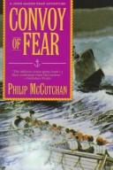 Cover of: Convoy of fear by Philip McCutchan