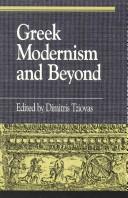 Cover of: Greek modernism and beyond by edited by Dimitris Tziovas.