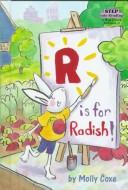 Cover of: R is for radish