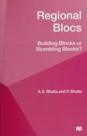 Cover of: Regional blocs by A. S. Bhalla