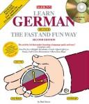 Learn German the fast and fun way by Paul G. Graves