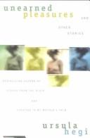 Cover of Unearned pleasures and other stories