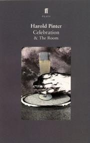 Cover of: Celebration and the Room (Faber Plays) by Harold Pinter