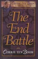 Cover of: The end battle