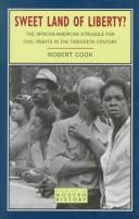 Cover of: Sweet land of liberty?: the African-American struggle for civil rights in the twentieth-century