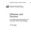 Cover of: Dilemma and decision by Yufan Hao