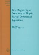 Cover of: Fine regularity of solutions of elliptic partial differential equations