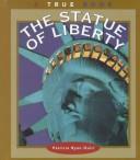 The Statue of Liberty by Patricia Ryon Quiri