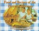 Cover of: Food and recipes of the Native Americans