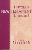 Cover of: History of New Testament literature by Georg Strecker