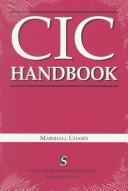 Cover of: CIC handbook by [edited by] Marshall Chasin.