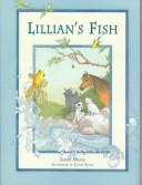 Cover of: Lillian's fish by James Menk