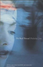 Cover of: The Red Thread by Nicholas Jose