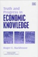 Cover of: Truth and progress in economic knowledge