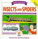 Cover of: Janice VanCleave's insects and spiders by Janice Pratt VanCleave