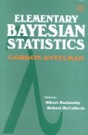 Elementary Bayesian statistics by Gordon Antelman