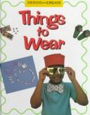 Cover of: Things to wear