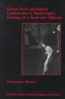 Cover of: Russian devils and diabolic conditionality in Nikolai Gogol's Evenings on a farm near Dikanka